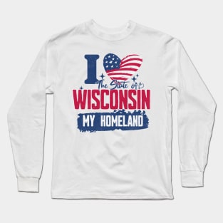 Wisconsin my homeland Long Sleeve T-Shirt